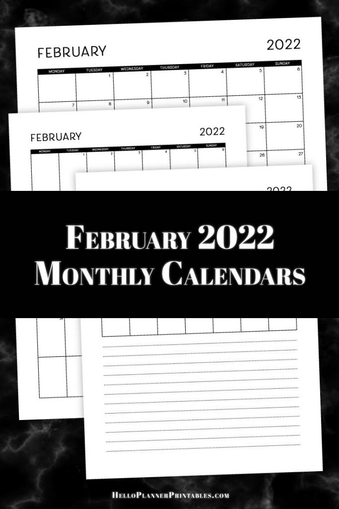 Preview of February 2022 dated monthly calendars, landscape orientation, portrait as well as protrait with note lines. Free download on helloplannerprintables.com
