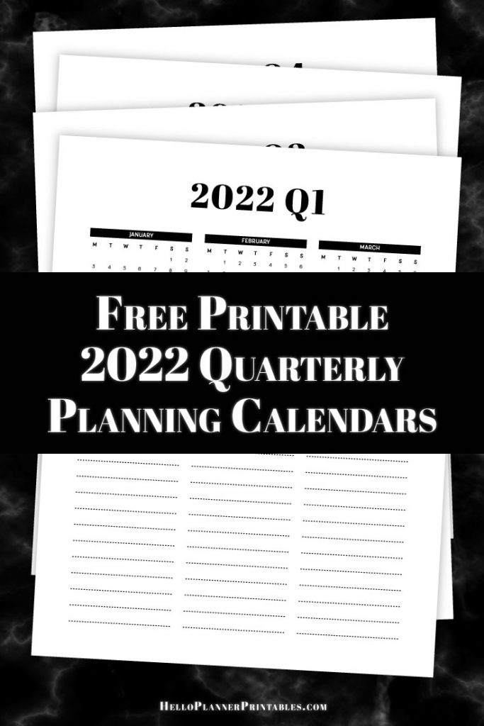 Preview of 2022 quarterly planning calendar printables - free download of PDF.