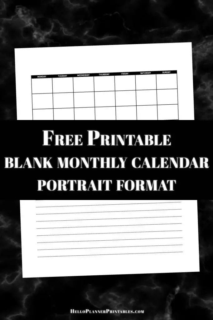 Here's a free PDF download of a blank monthly calendar template in portrait format with lined space on the bottom half.