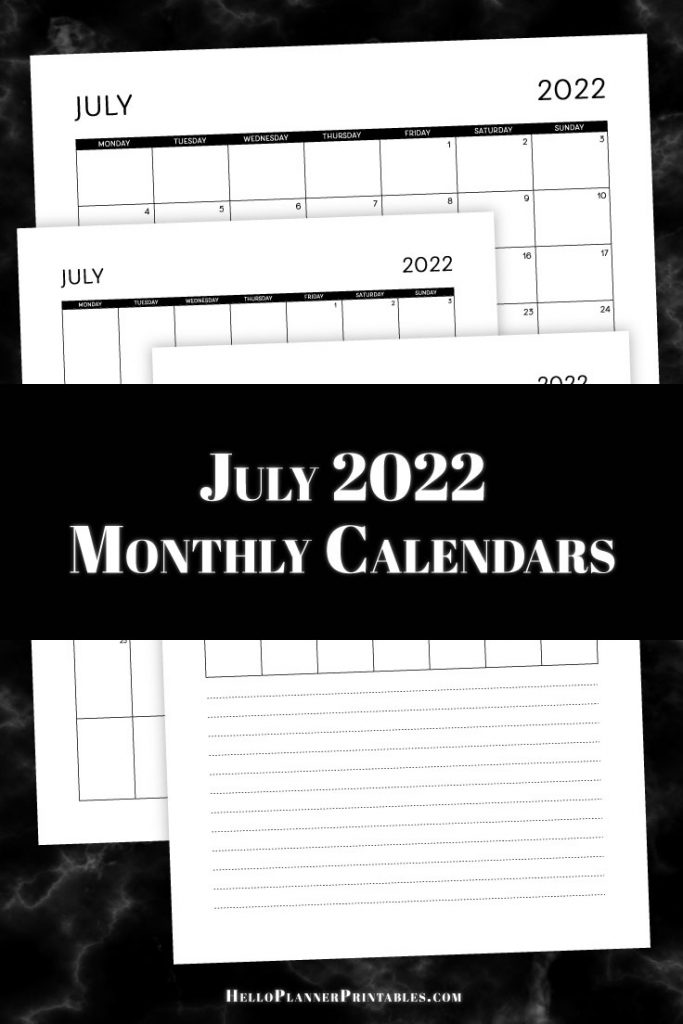 Download all the variations of the July 2022 dated monthly calendar – portrait, landscape and with note lines.